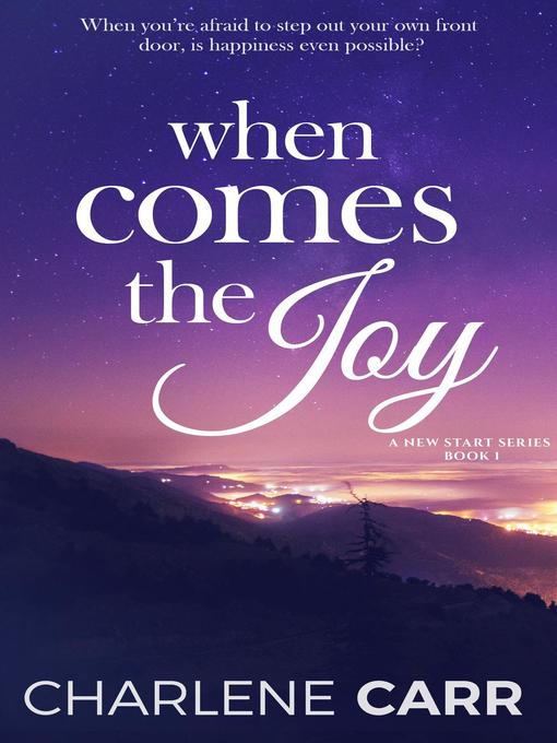 Title details for When Comes the Joy by Charlene Carr - Available